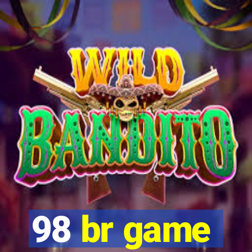 98 br game